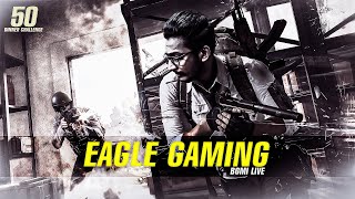 50 DINNER CHALLENGE STARTING TODAY - EAGLE GAMING #eaglegaming #bgmi