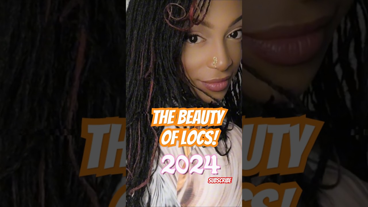 The Beauty Of Locs 