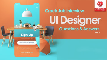 UI Designer Interview Questions and Answers 2019 Part-2 | UI Designer | Wisdom IT Services