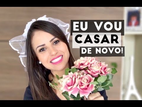 EU VOU CASAR... de novo!!!