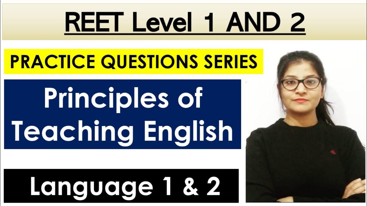 Principles of Teaching English || practice questions || reet english