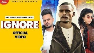 IGNORE- Kaka (Full Video) ft.Ginni Kapoor | New Punjabi Song | Latest Punjabi Song 2021 | kaka new