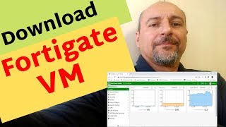 How To Download Fortigate Vm 64 Bit - trial license FortiOs 6.x