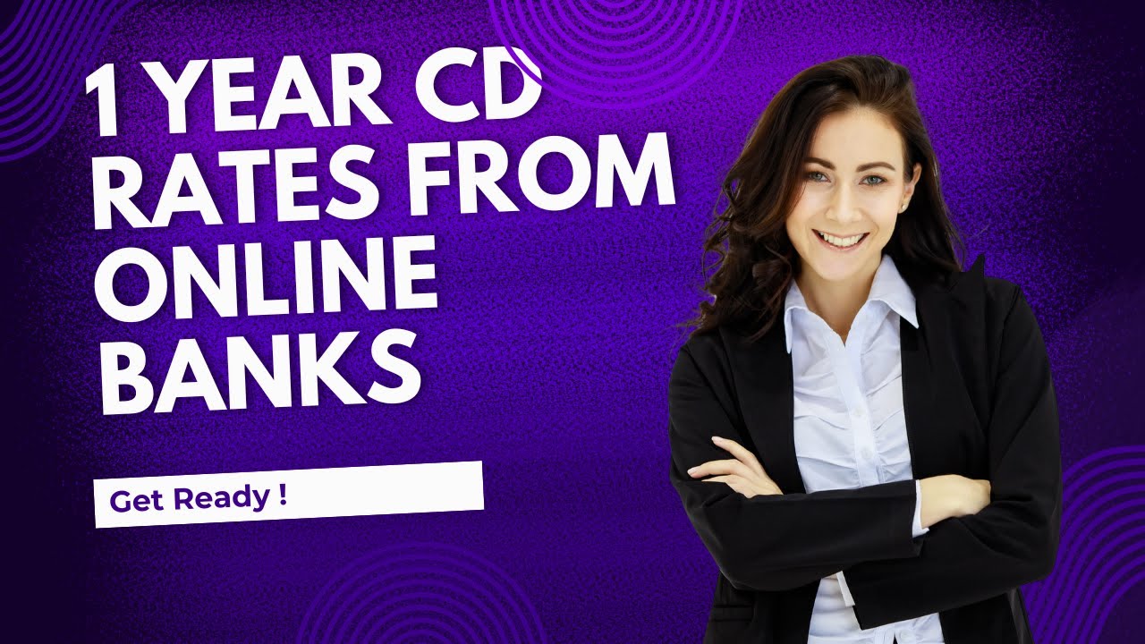 1 Year CD Rates from Online Banks 2025 - YouTube