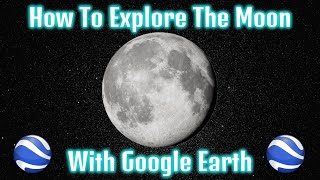 How To Get The Moon On Google Earth (Explore The Moon) screenshot 4