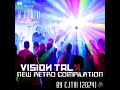 Teaser  vision talk new retro compilation by cjt 2024