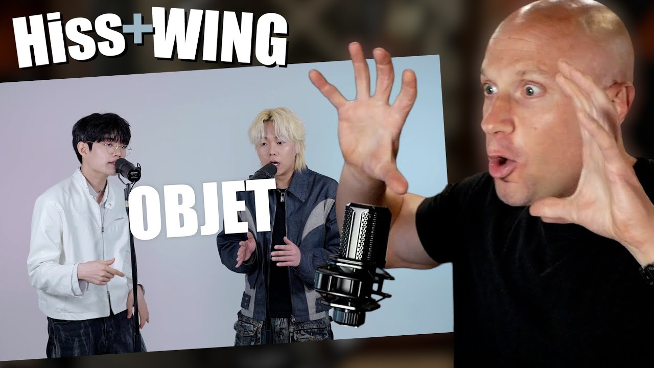 Первая реакция и вокальный анализ Hiss, WING - Objet (BEATBOX)