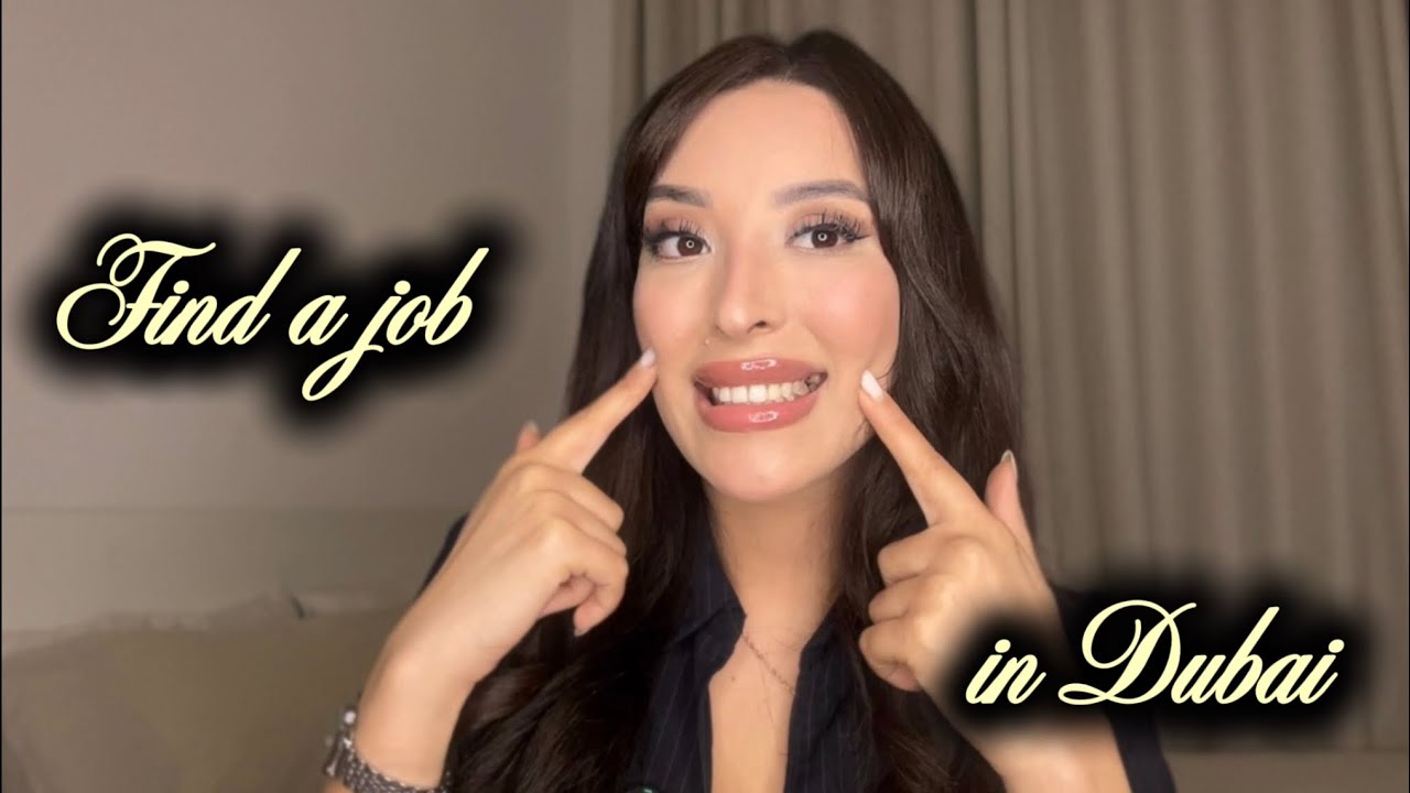How to find a job in Dubai? | كيف يمكن العثور على عمل في دبي؟