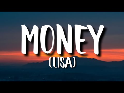 LISA - MONEY (Lyrics)