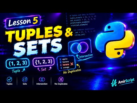 Python for Absolute Beginners - Lesson 5: Tuples & Sets (Full Course 2026)