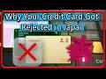 Why Your Credit Card Got Rejected in Japan (And How to Fix It!)