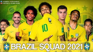 Brazil Full Squad Copa America 2021