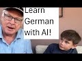 Learn German - complete beginners.  How to make ChatGPT your AI tutor for German or any language.