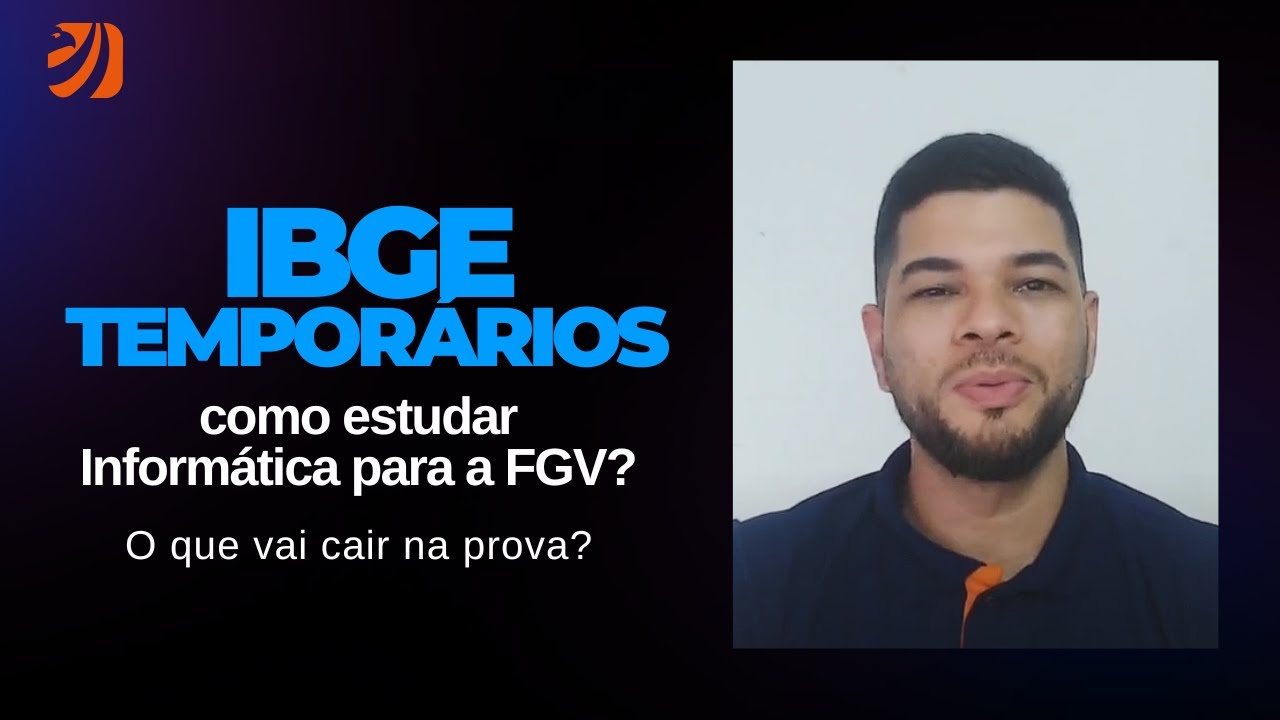 IBGE TEMPORÁRIOS: como estudar INFORMÁTICA para a FGV? O que vai cair na prova?  (Edson Alves)