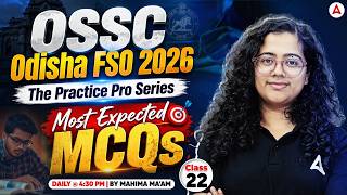 Odisha FSO 2026 | Food Safety Officer Most Expected MCQs | OSSC FSO MCQs #22 | By Mahima Ma'am