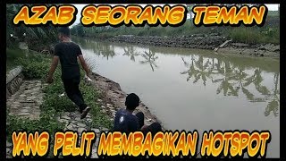 AZAB SEORANG TEMAN YANG PELIT MEMBAGIKAN HOTSPOT