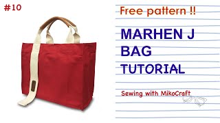 Tutorial Marhen J bag (Free Pattern) - Bag making with MikoCraft