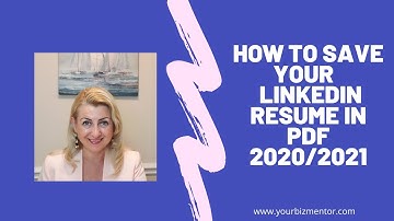 How to download - save your LinkedIn profile as a resume in PDF 2020/2021