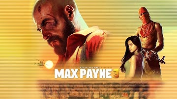 Max Payne 3 - Chapter 2 Part 2: Nothing But the Second Best |(No Commentary / Walkthrough)