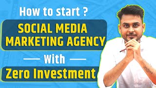 How to Start A Social Media Marketing Agency in 2024 | PROVEN STEPS | Aditya Singh