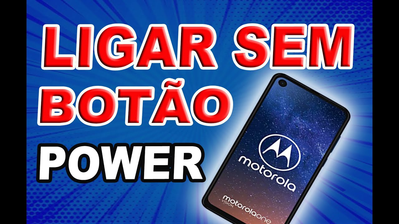 LIGAR MOTOROLA SEM BOTÃO POWER - DIY - YouTube