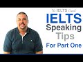 IELTS Speaking Tips For Part 1