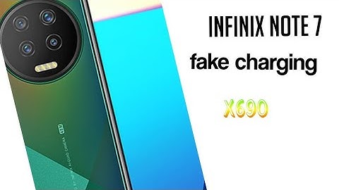 infinix Note 7 fake charging solution x690 x690B