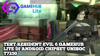 RESIDENT EVIL 6 GAMEHUB LITE | GAMEPLAY TEST ANDROID CHIPSET UNISOC T7250 | SKIN ADA WONG LEATHER