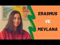 Erasmus ve Mevlana Programları Hakkında Merak Ettikleriniz