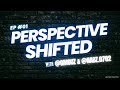 Perspective shifted ep01  our journey starts here