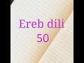 Elnur Ereb dili 50