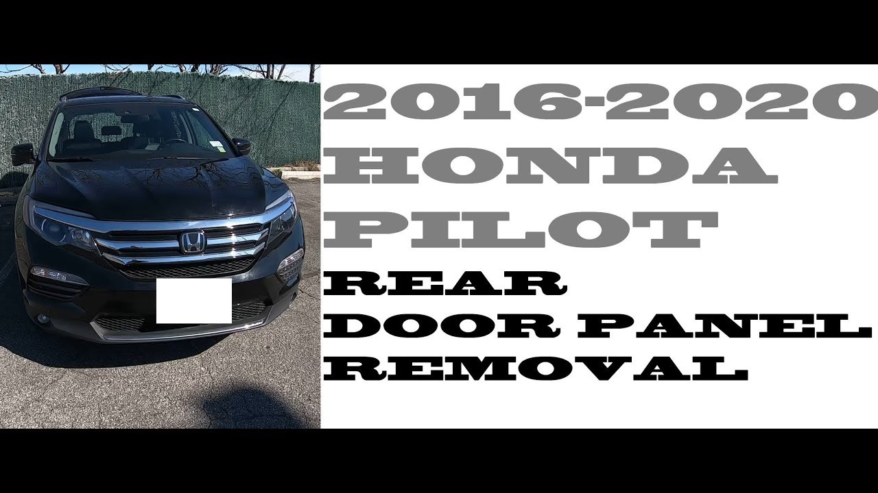 How to remove take off door panel Honda Pilot 2016-2020 - YouTube