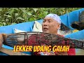 LEKKER UDANG GALAH | JEJAK SI GUNDUL (31/10/21)