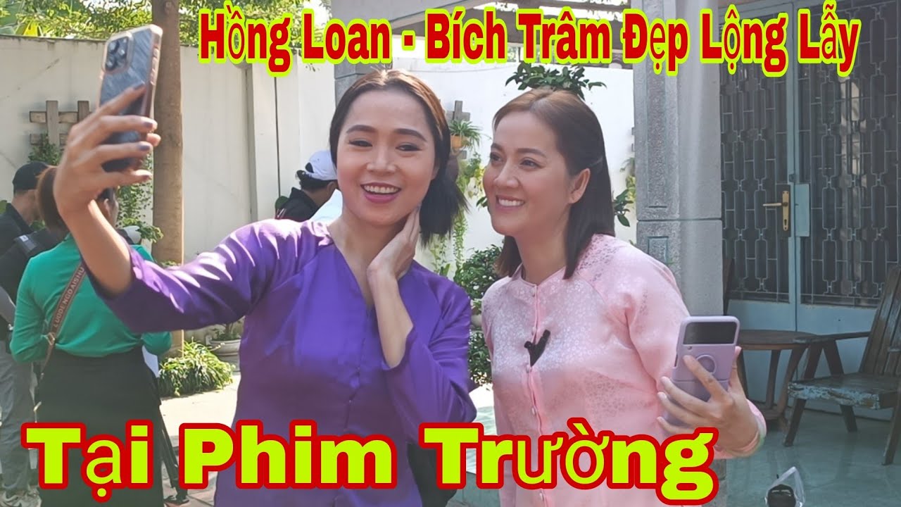 Hồng Loan - Bích Trâm đẹp lộng lẫy tại Phim Trường sáng nay - YouTube