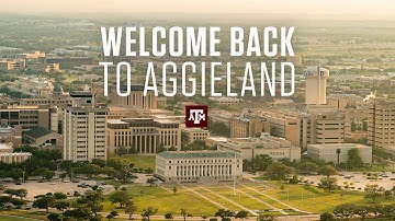 Welcome Back to Aggieland | Fall 2020