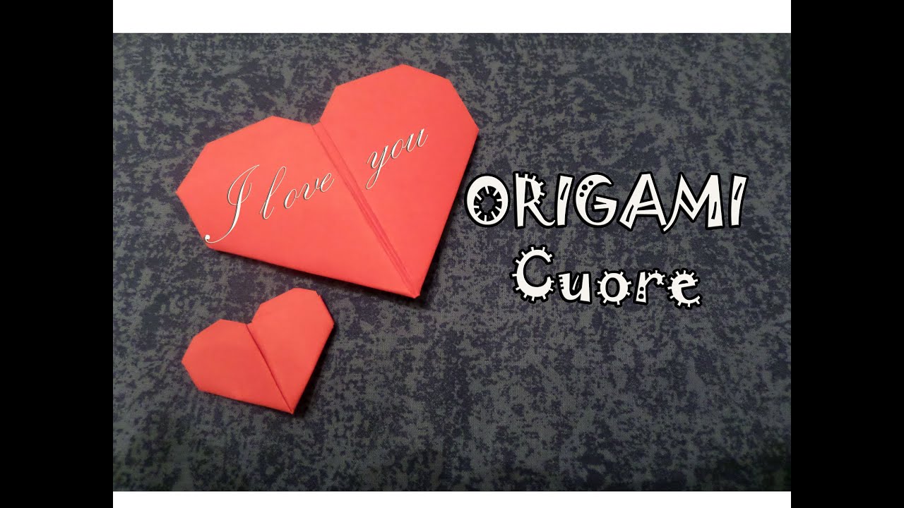 Origami, cuore di carta san Valentino - how to make a paper heart