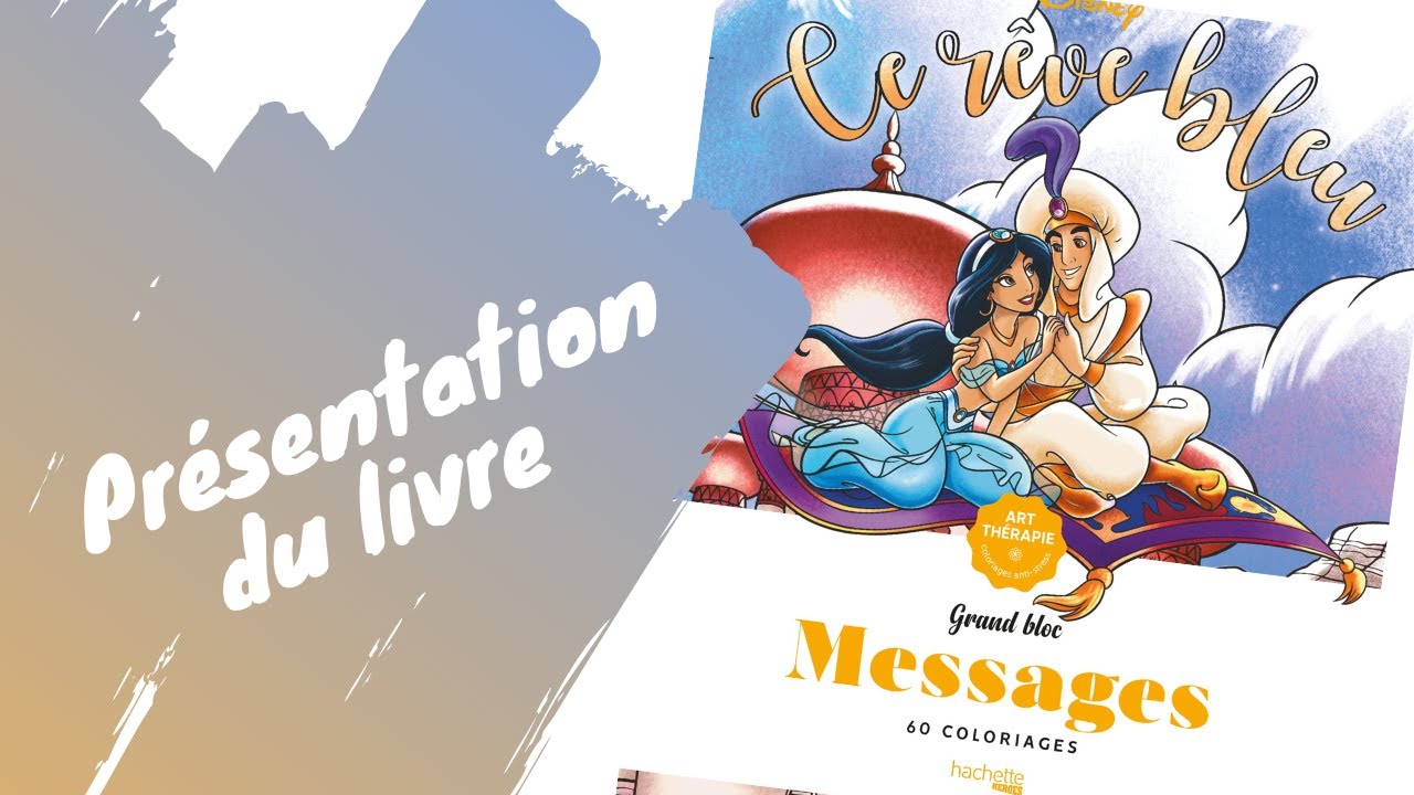 Messages Disney - bloc de coloriage - Hachette Heroes 