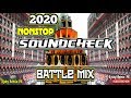 🔴 [New] 2020 DJ SKY NONSTOP SOUNDCHECK BATTLE MIX (NONSTOP MEGAMIX) [BASS BOOSTED]