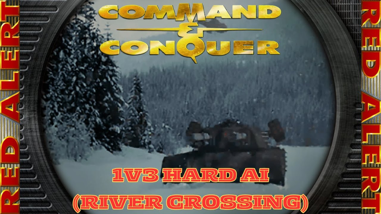 Command And Conquer Red Alert Skirmish 1V3 Hard (River Crossing) RTS Soviet Gameplay PC
