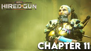 Necromunda: Hired Gun - Chapter 11 Escher Lab - Campaign Gameplay (No Commentary)