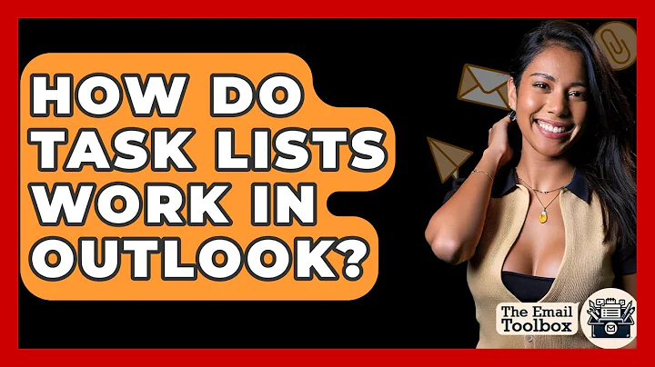 How Do Task Lists Work In Outlook? - TheEmailToolbox.com