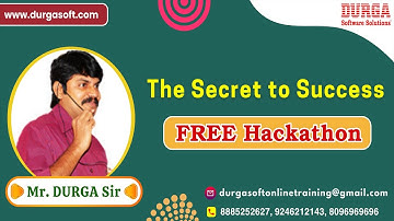 The Secret to Success (FREE Online 3 Hours Hackathon) tutorials || by Mr. DURGA Sir