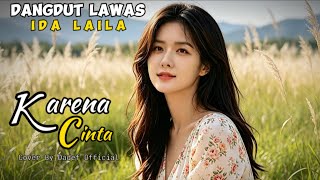 BECAUSE OF LOVE – Ida Laila | Classic Nostalgic Dangdut That Stirs the Heart