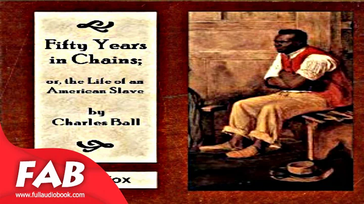 Fifty Years in Chains; or The Life of an American ...