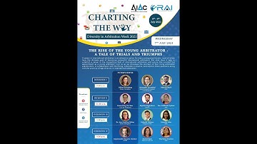 AIAC Diversity in Arbitration Week 2021 : Charting the Way - Day 3 : Interview 1
