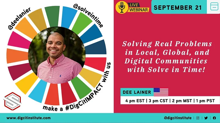 #DigCitSDGs LIVE with Dee Lanier and Solve in Time!