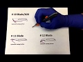 Incisions: Blade Types: Making the Cut Incisions: Blade Types: Making the Cut