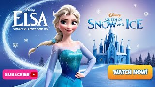 "Elsa, Queen of Snow and Ice | A Poetic Tribute to Disney's Frozen ❄️✨"