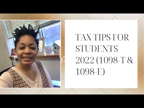 Tax Tips for Students 2022|1098-T & 1098-E#taxtips#students#1098-T