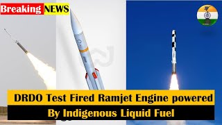 DRDL Tests liquid fuel for Ramjet engine: It will power BrahMos and STAR missiles #drdo